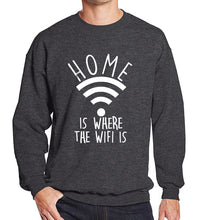 Load image into Gallery viewer, Home Is Where The Wifi Is Sweatshirt