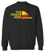 Load image into Gallery viewer, The Pırate Kıng Sweatshirt