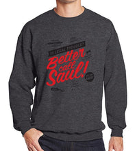 Load image into Gallery viewer, Better Call Saul Sweatshirt