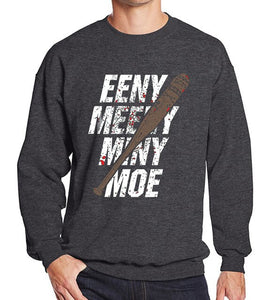 Eeny Meeny Mıny Moe Sweatshirt