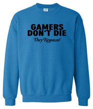 Load image into Gallery viewer, Gamers Sweatshirt