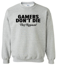 Load image into Gallery viewer, Gamers Sweatshirt